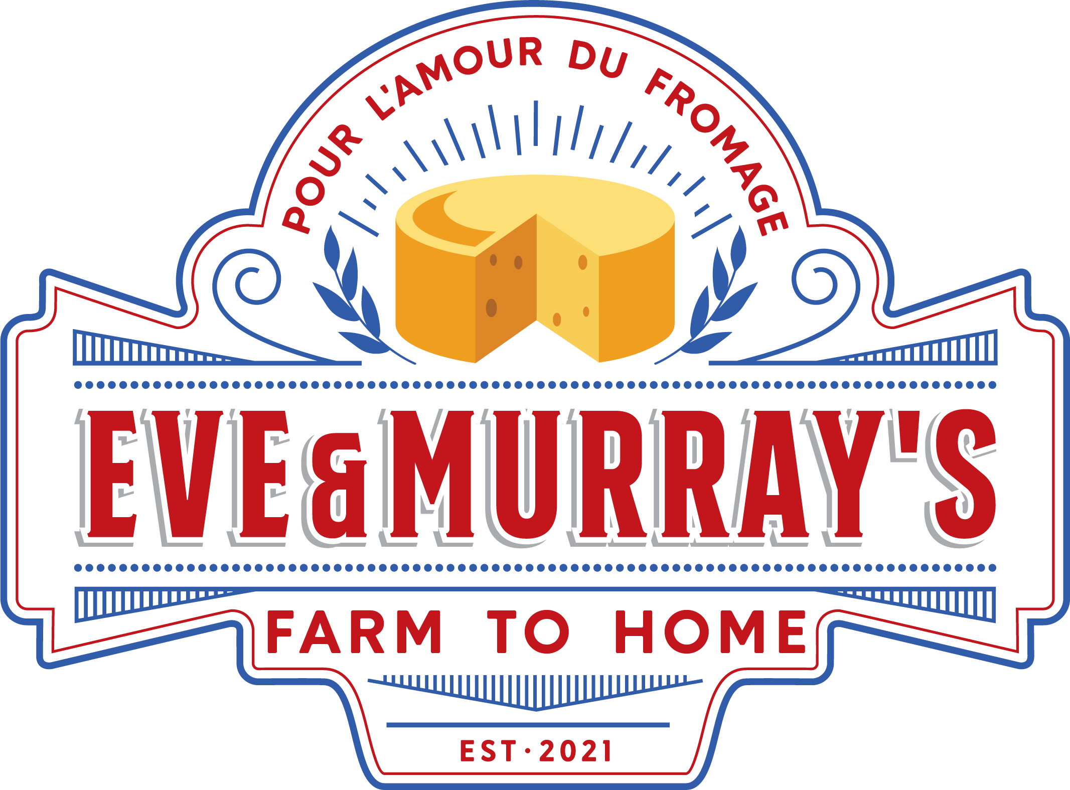 Eve & Murray’s Farm to Home